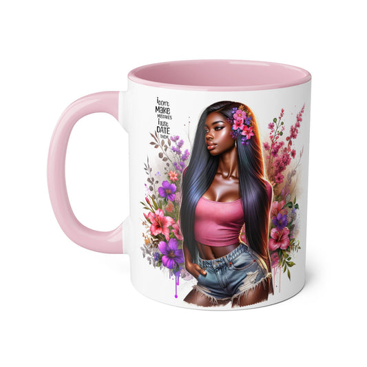 'I Don't Make Mistakes, I Date Them' Accent Mugs, 11oz