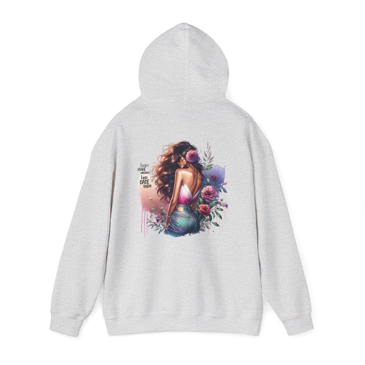 I Don`t  Make Mistakes, I Just Date Them Bohemian Floral Hoodie, Stylish Unisex Sweatshirt, Cozy Casual Wear, Perfect for Festivals, Thoughtful Gift Idea