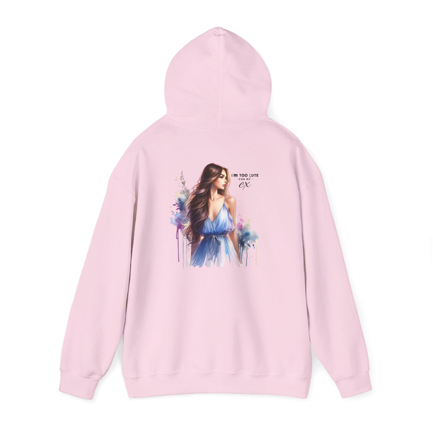 I'm Too Cute For My Ex Stylish Artistic Hoodie, Cozy Sweatshirt for All Occasions, Perfect Gift for Fashion Lovers, Trendy Layering Essential, Great for Holidays