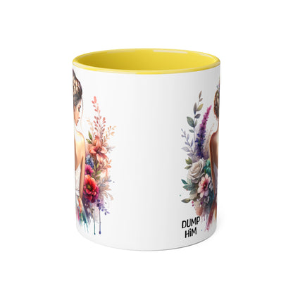Floral Dump Him Mug, Cute Coffee Cup, Gift for Friends, Unique Kitchen Decor, Relationship Humor, Coffee Lover