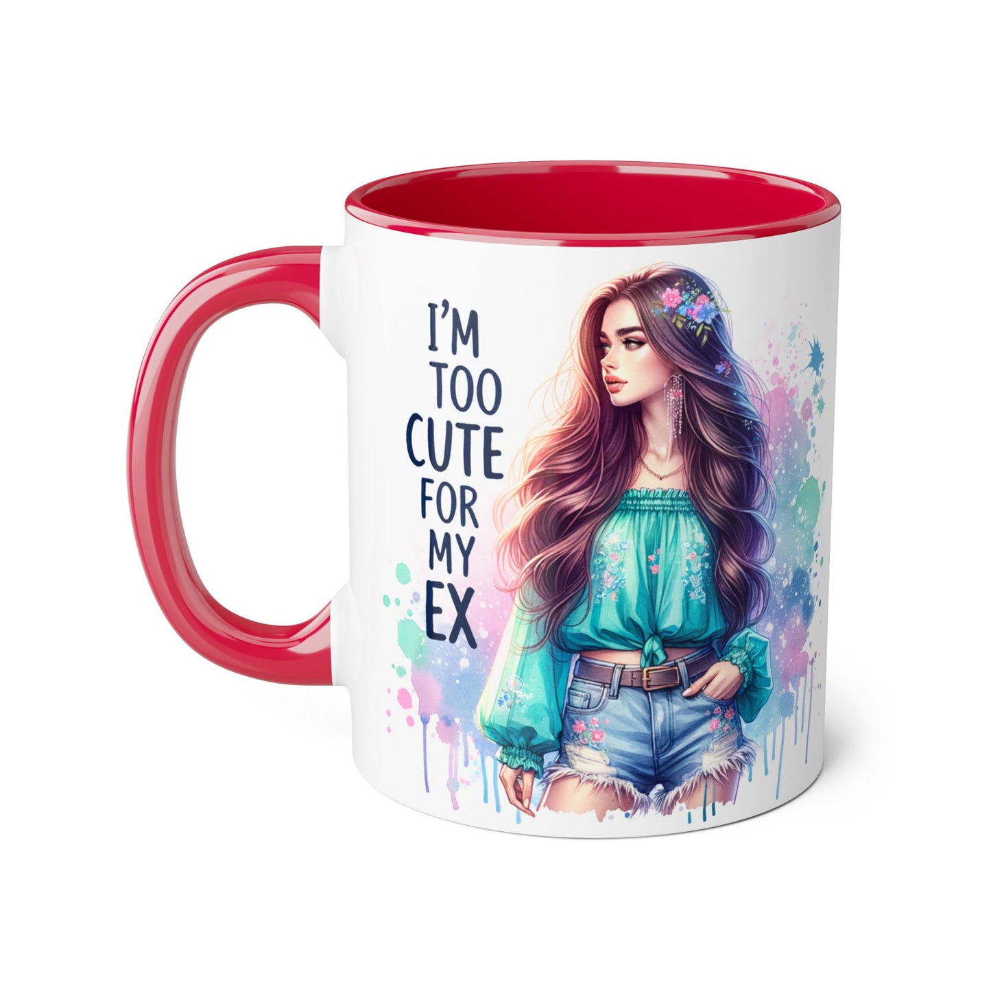 I'm Too Cute For My Ex Mug | Fun Coffee Mug | Accent Mug | Gift for Her | Cute Gift Idea | Sassy Humor Mug | 11oz