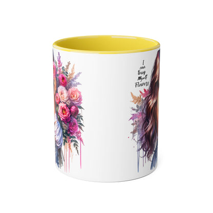 I Can Buy Myself Flowers Floral Accent Mug - Stylish Coffee Cup for Flower Lovers, Gift for Her, Home Decor, Art Mug, Mother's Day Gift