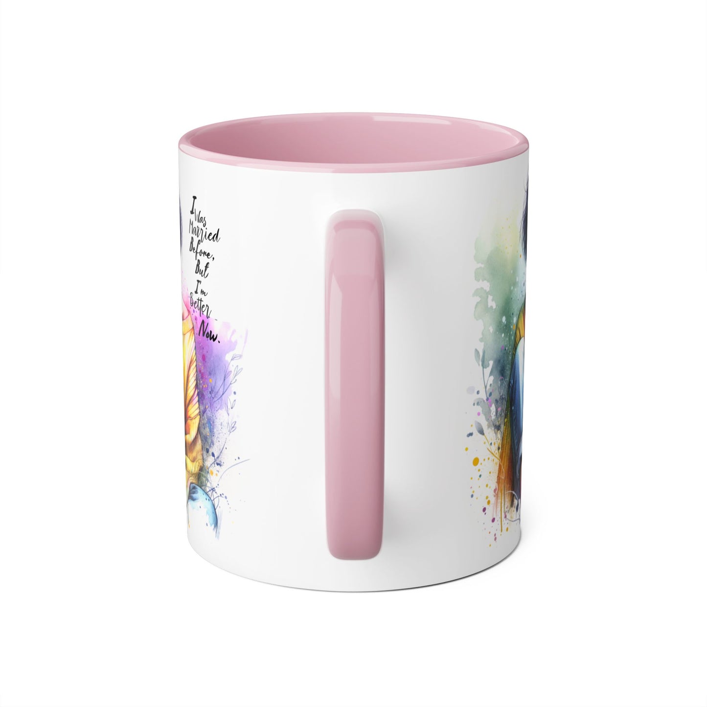 I Was Married Before But I'm Better Now Humoristic Inspirational Art Mug - Custom Accent Coffee Cup for Motivation, Gift for Friends, Positive Vibes, Home Decor, Unique Art