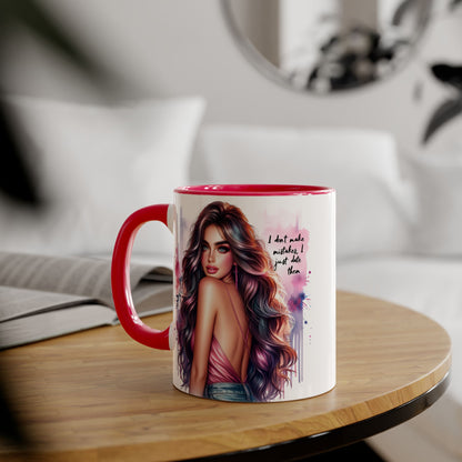 I Don't Make Mistakes, I Date Them Vibrant Accent Mug, Inspirational Coffee Cup, Artful Drinkware, Gift for Her, Motivational Mug, Home Decor, Unique Ceramic Cup
