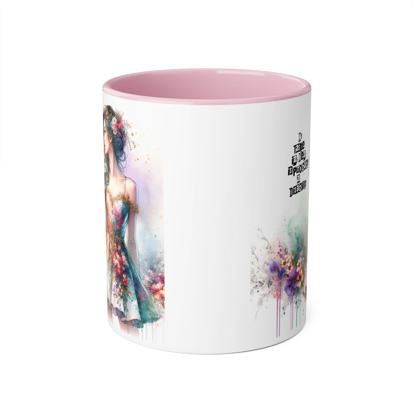 Funny Accent Mug - My Taste in Men is Probably a Disability Humor 11oz Cup