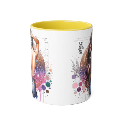 If I'm Too Much, Then Go Find Less Artistic Coffee Mug, Inspirational Gift, Motivational Drinkware, Unique Home Decor, Creative Artware