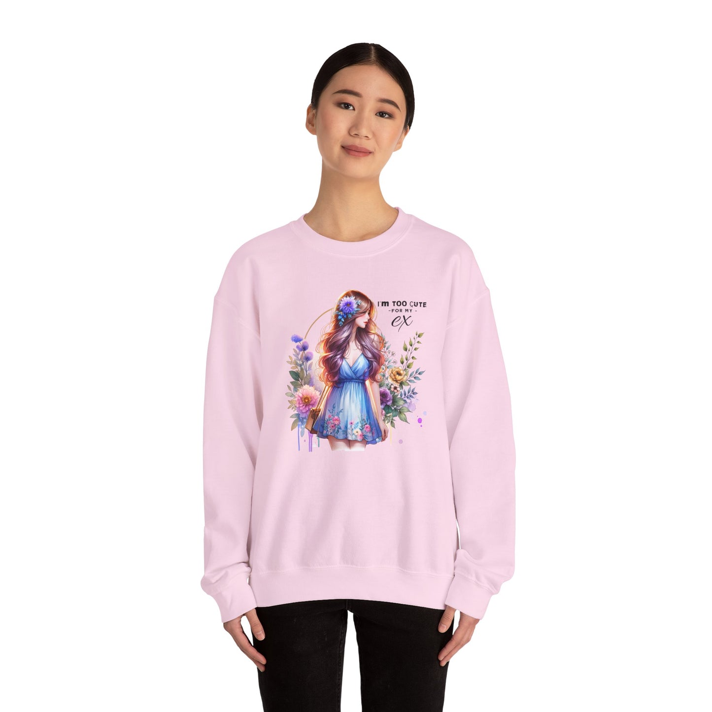 I'm Too Cute For My Ex Floral Illustration Sweatshirt, Cozy Unisex Crewneck, Perfect for Gifts, Casual Wear, Vibrant Art Pullover, Everyday Comfort