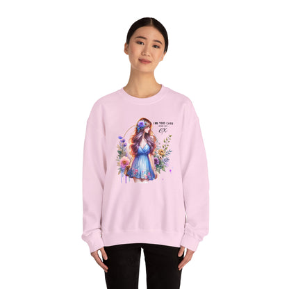 I'm Too Cute For My Ex Floral Illustration Sweatshirt, Cozy Unisex Crewneck, Perfect for Gifts, Casual Wear, Vibrant Art Pullover, Everyday Comfort