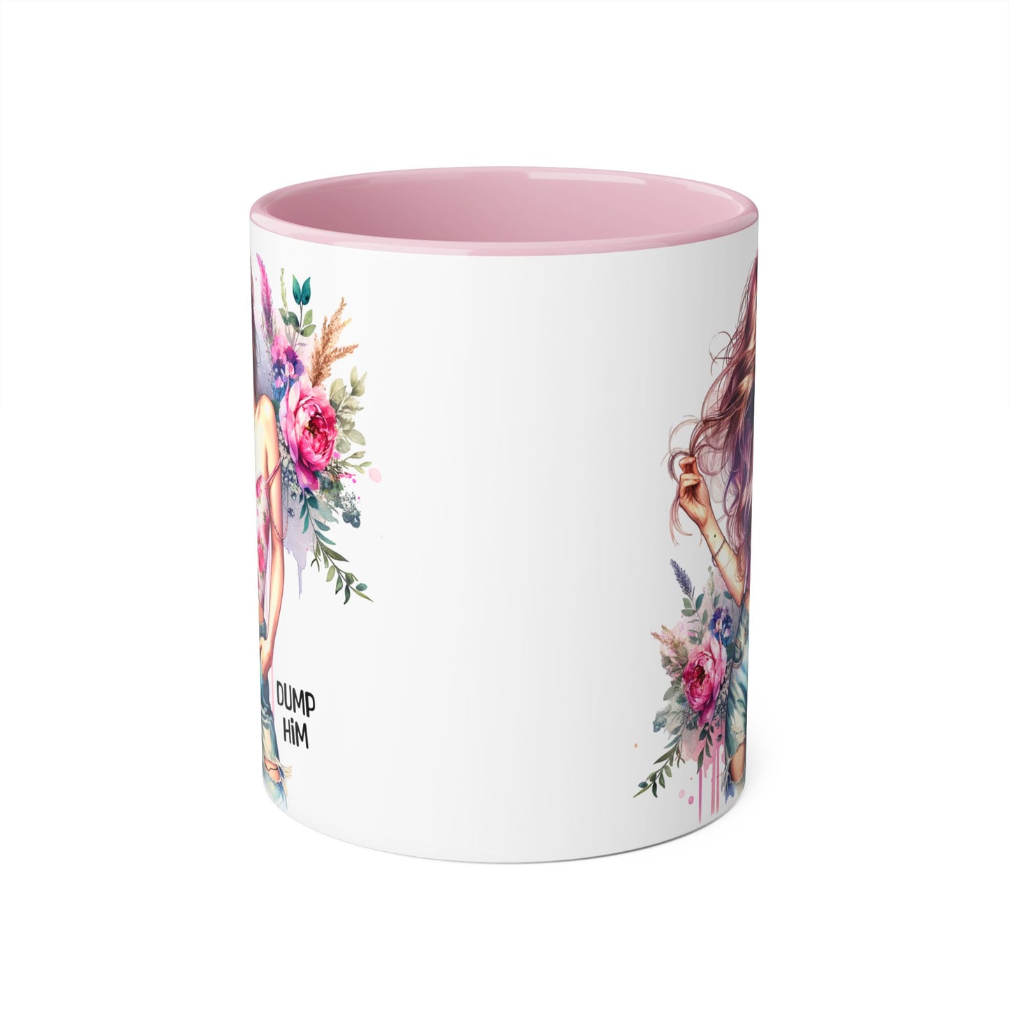 Floral Motivational Mug: "Dump Him" Coffee Cup, Gift for Friends, Inspirational Drinkware, Self-Care Coffee Mug, Cute Floral Mug