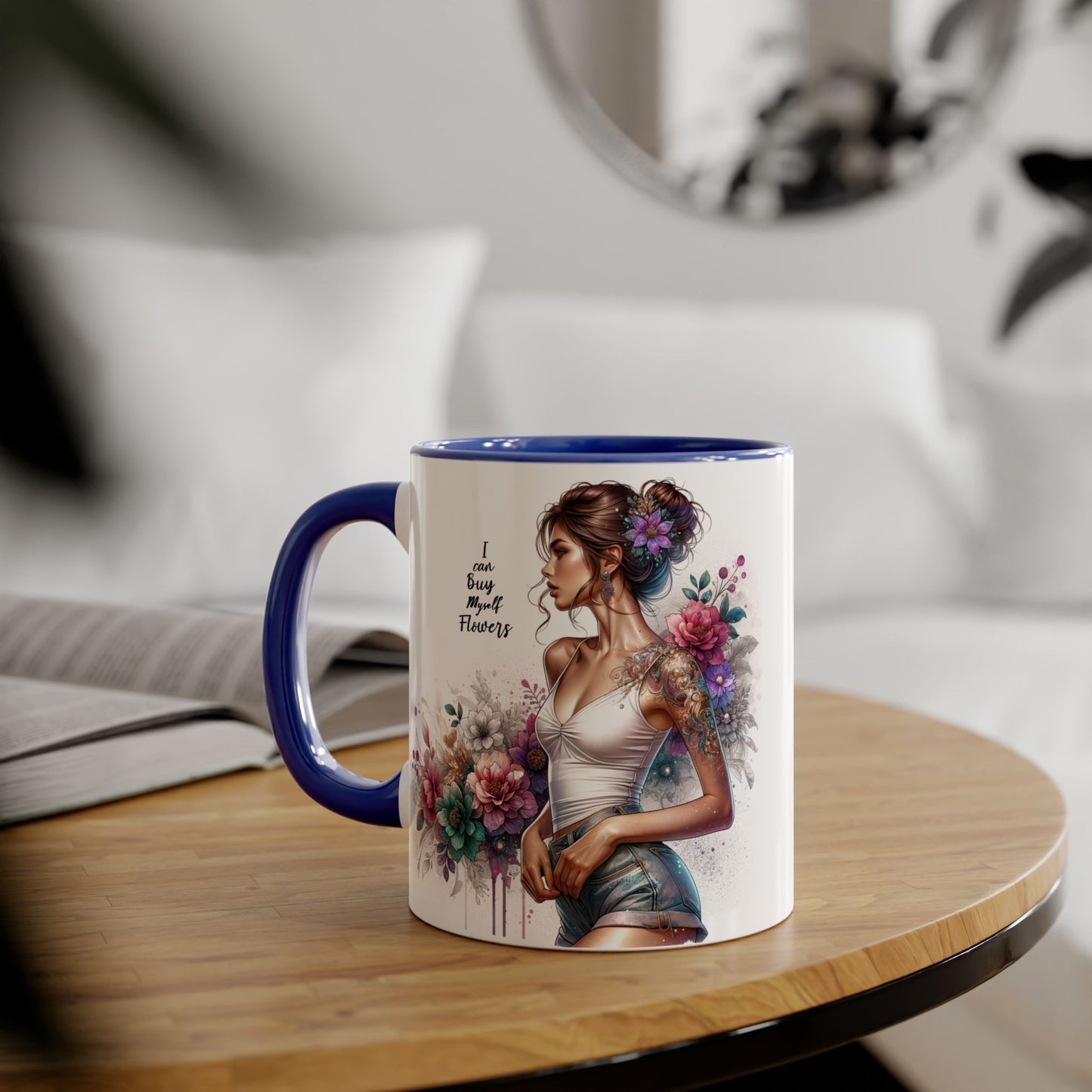 I Can Buy Myself Flowers Boho Floral Accent Mug – Perfect for Garden Lovers, Flower Enthusiasts, Gift for Birthdays, Mother's Day, Tea Lover