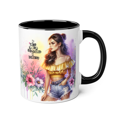 Funny Accent Mug - My Taste in Men is Probably a Disability Humor 11oz Cup
