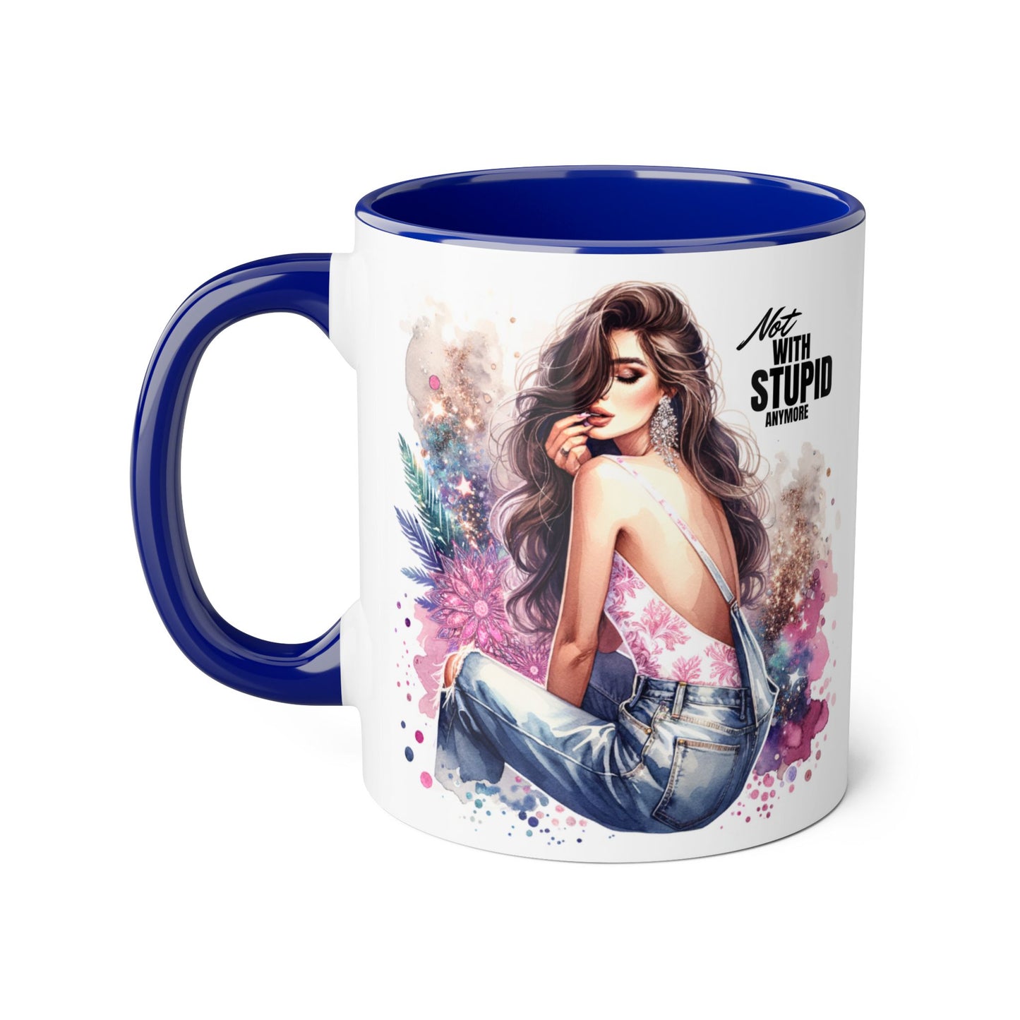 Not With Stupid Anymore Humoristic Stylish Accent Mug - Not With Stupid, Gift for Coffee Lovers, Unique Coffee Mug, Floral Design, Funny Mug for Friends, Sassy Gift