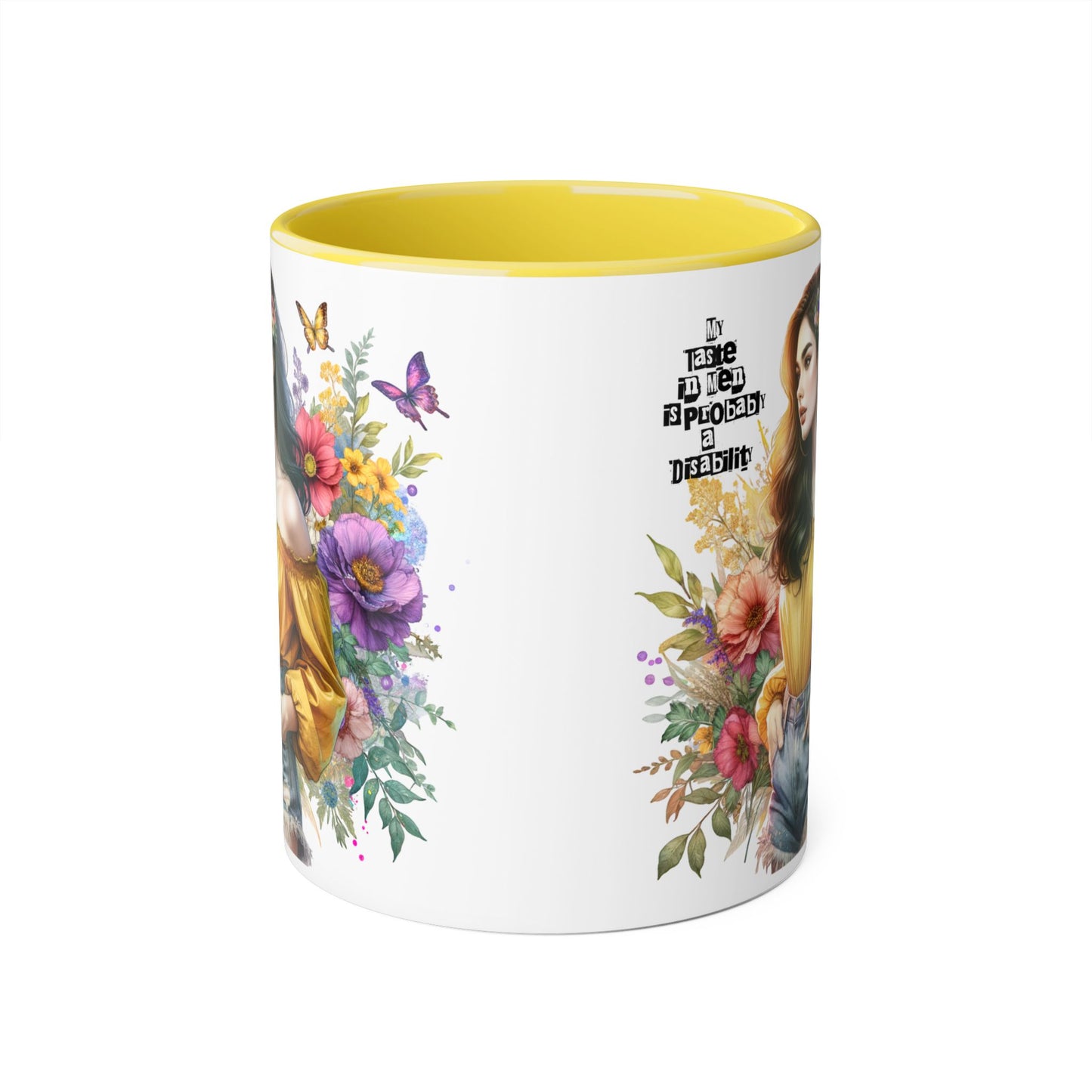 Funny Accent Mug - My Taste in Men is Probably a Disability Humor 11oz Cup