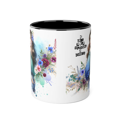 Funny Accent Mug - My Taste in Men is Probably a Disability Humor 11oz Cup