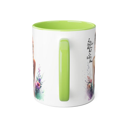 I Was Married Before But I'm Better Now Humoristic Floral Inspirational Accent Mugs | Unique Gift for Flower Lovers, Art Enthusiasts, Home Decor, Tea/Coffee Lovers, Motivation