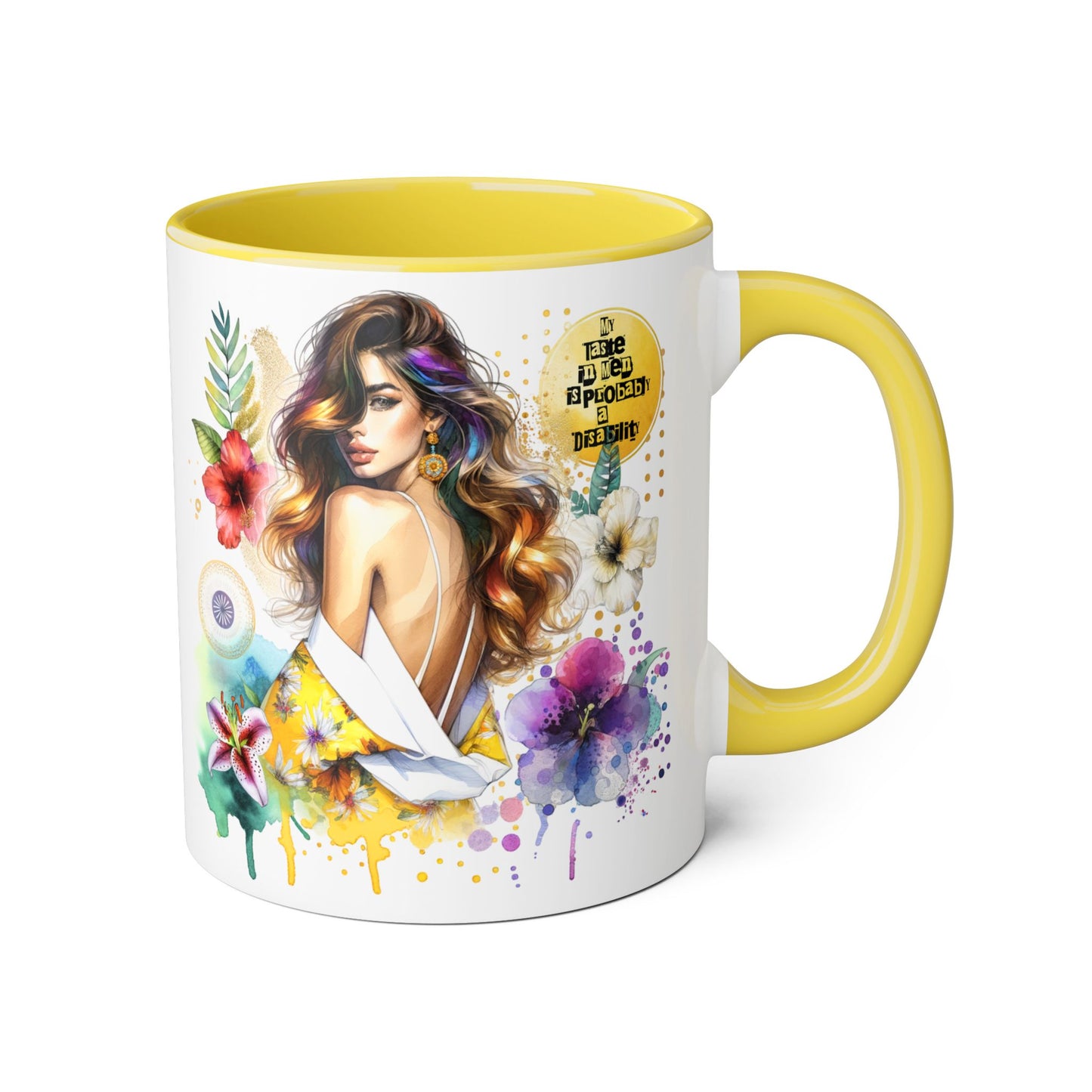 Funny Accent Mug - My Taste in Men is Probably a Disability Humor 11oz Cup