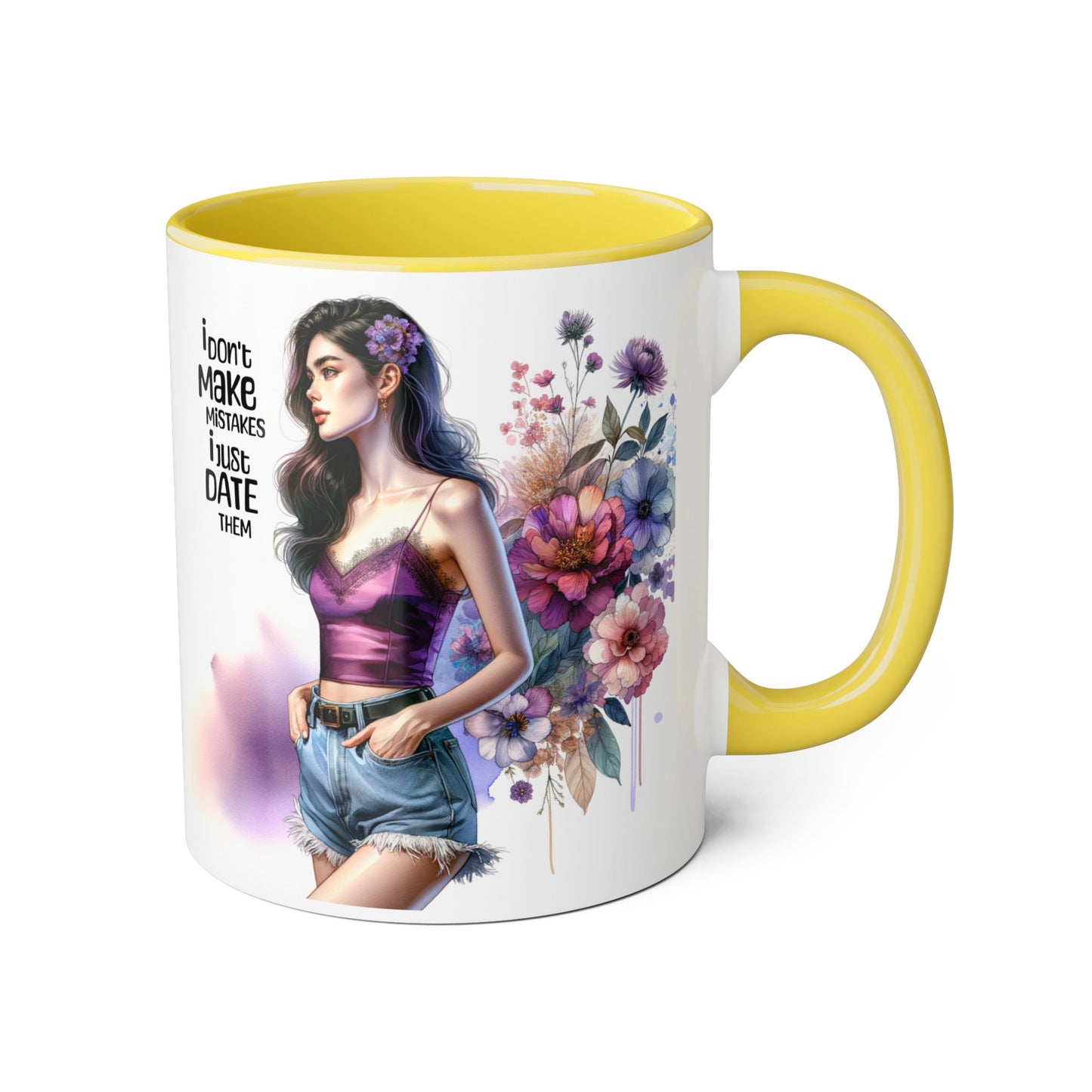 I Don't Make Mistakes, I Date Them Accent Mugs, 11oz