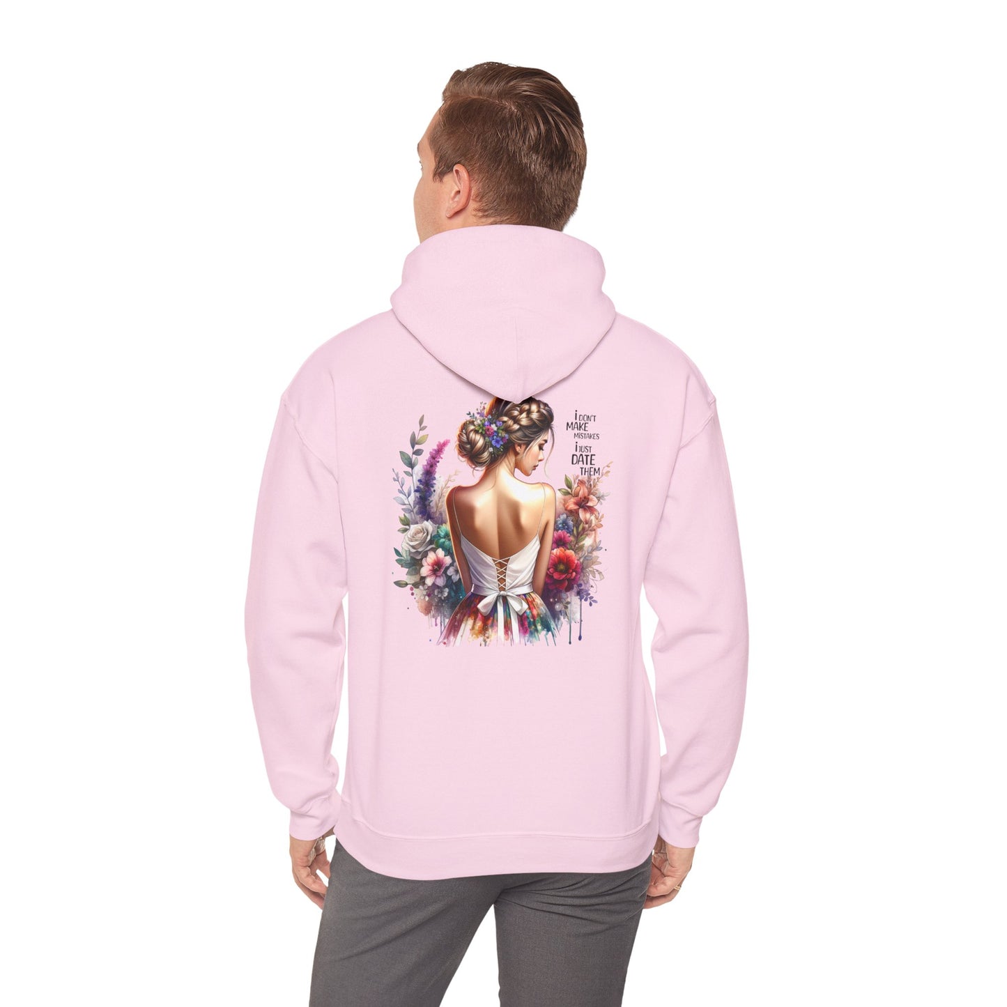 I Don`t Make Mistakes, I Just Date Them Elegant Floral Art Hoodie, Cozy Fashion Sweatshirt, Gift for Her, Trendy Layering Piece, Stylish Winter Wardrobe Must-Have