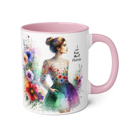 I Can Buy Myself Flowers Colorful Flower Accent Mug, Busy with Flowers Coffee Cup, Floral Gift for Her, Inspirational Mug, Home Office Decor