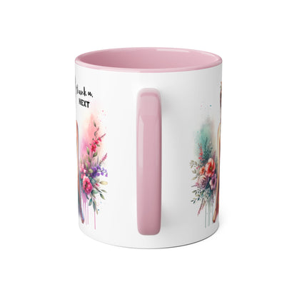 Thank U, Next Artistic Floral Accent Mug, Thank U Next Coffee Cup, Colorful Tea Mug, Gift for Her, Inspirational Art Drinkware