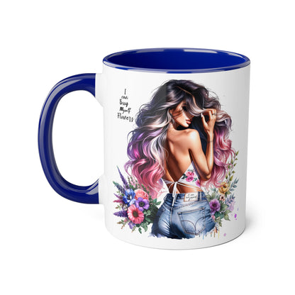 I Can Buy Myself Flowers Floral Accent Mug, Trendy Coffee Cup for Flower Lovers, Gift for Garden Enthusiasts, Home & Office Decor, Unique Floral Design