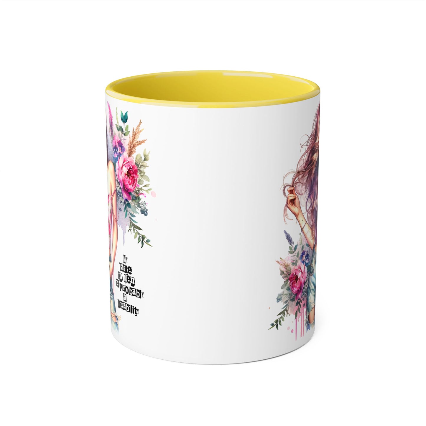 Funny Accent Mug - My Taste in Men is Probably a Disability Humor 11oz Cup