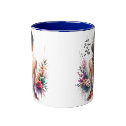 I Hold Grudges, I'll Heal in Hell Floral Art Accent Mug, Coffee Cup Gift, Inspirational Drinkware, Home Decor, Unique Present for Friends