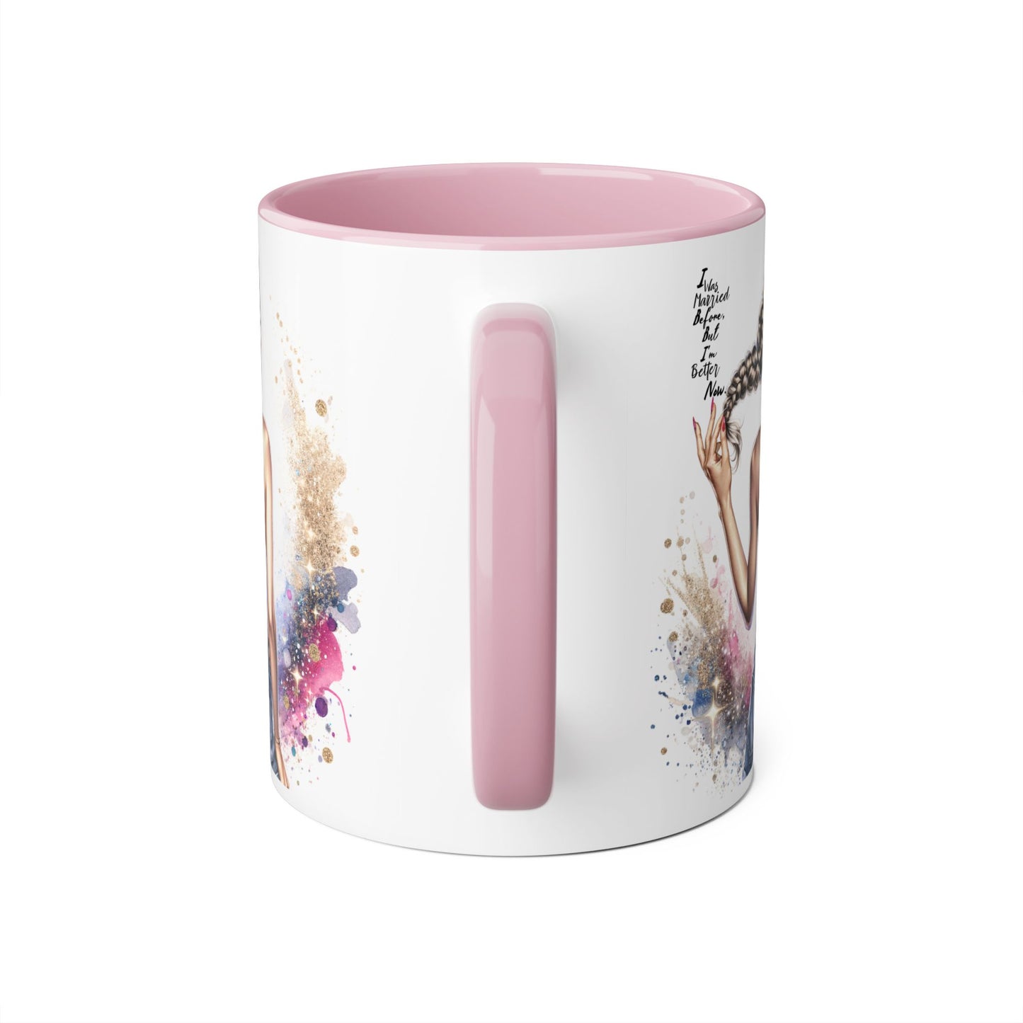 I Was Married Before But I'm Better Now Humoristic Artistic Accent Mug, 11oz | Vibrant Coffee Cup, Gift for Her, Inspirational Decor, Stylish Drinkware, Unique Artwork
