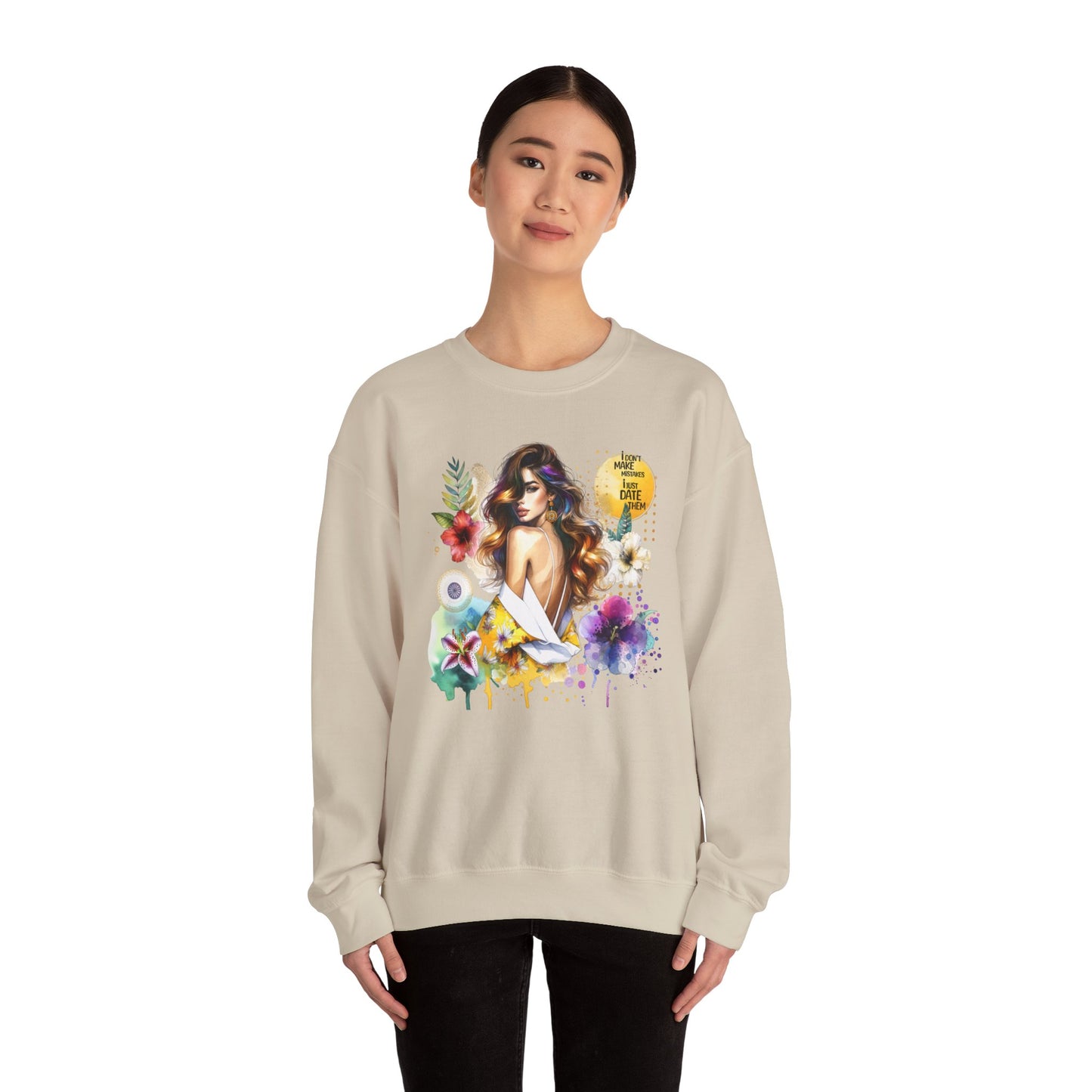 I Don't Make Mistakes, I Just Date Them Floral Art Crewneck Sweatshirt, Comfortable Ladies Fashion, Gift for Her, Boho Style, Casual Outfit, Cozy Sweater