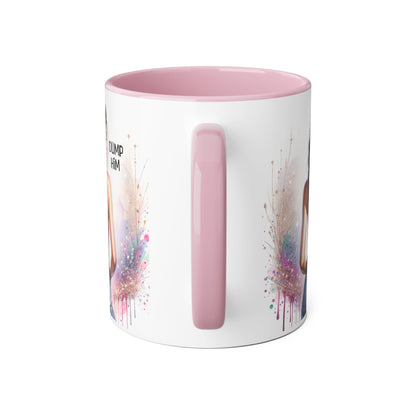 Dump Him Accent Mug, 11oz