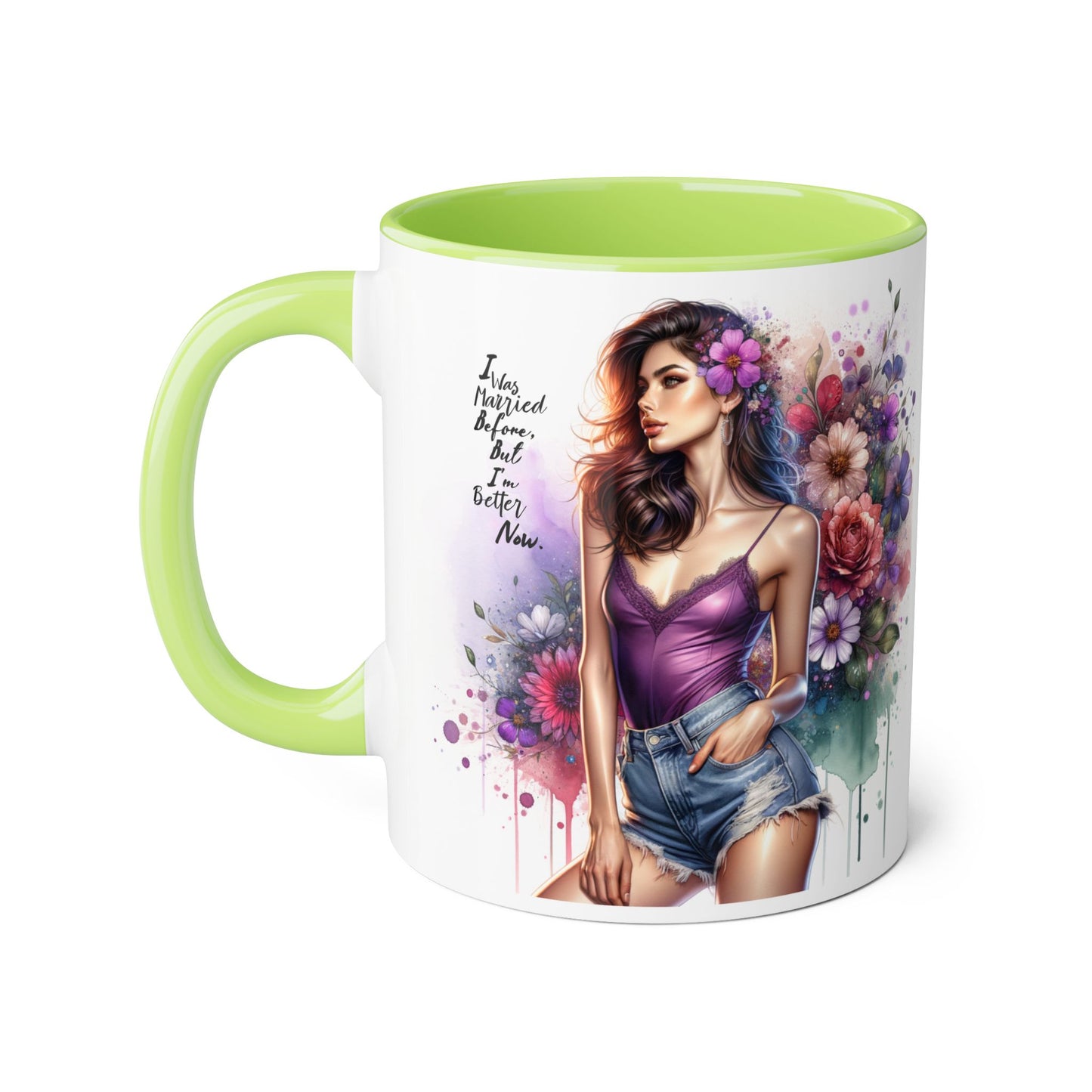 I Was Married Before But I'm Better Now Humoristic Floral Art Accent Mug - Motivational Coffee Cup for Women, Gift for Friends, Home Decor, Straight Outta Inspiration