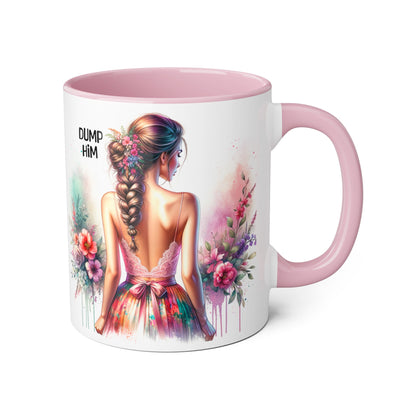 Mug - Dump Him Accent Mug, 11oz