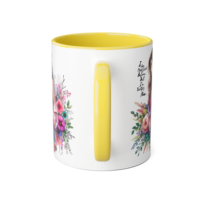 I Was Married Before But I'm Better Now Floral Inspirational Accent Mug, 11oz Coffee Cup, Gift for Her, Motivational Drinkware, Home Decor, Birthday, Friendship