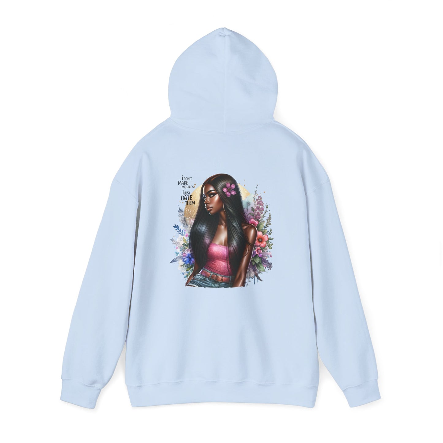 I Don`t  Make Mistakes, I Just Date Them Vibrant Art Hoodie - Unisex Heavy Blend™, Cozy Fashion, Gift for Her, Spring Vibes, Casual Streetwear, Perfect for Holidays