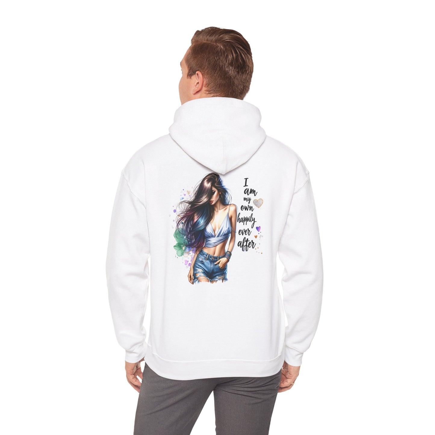 Women's Empowerment Hooded Sweatshirt - I Am My Own Happily Ever After