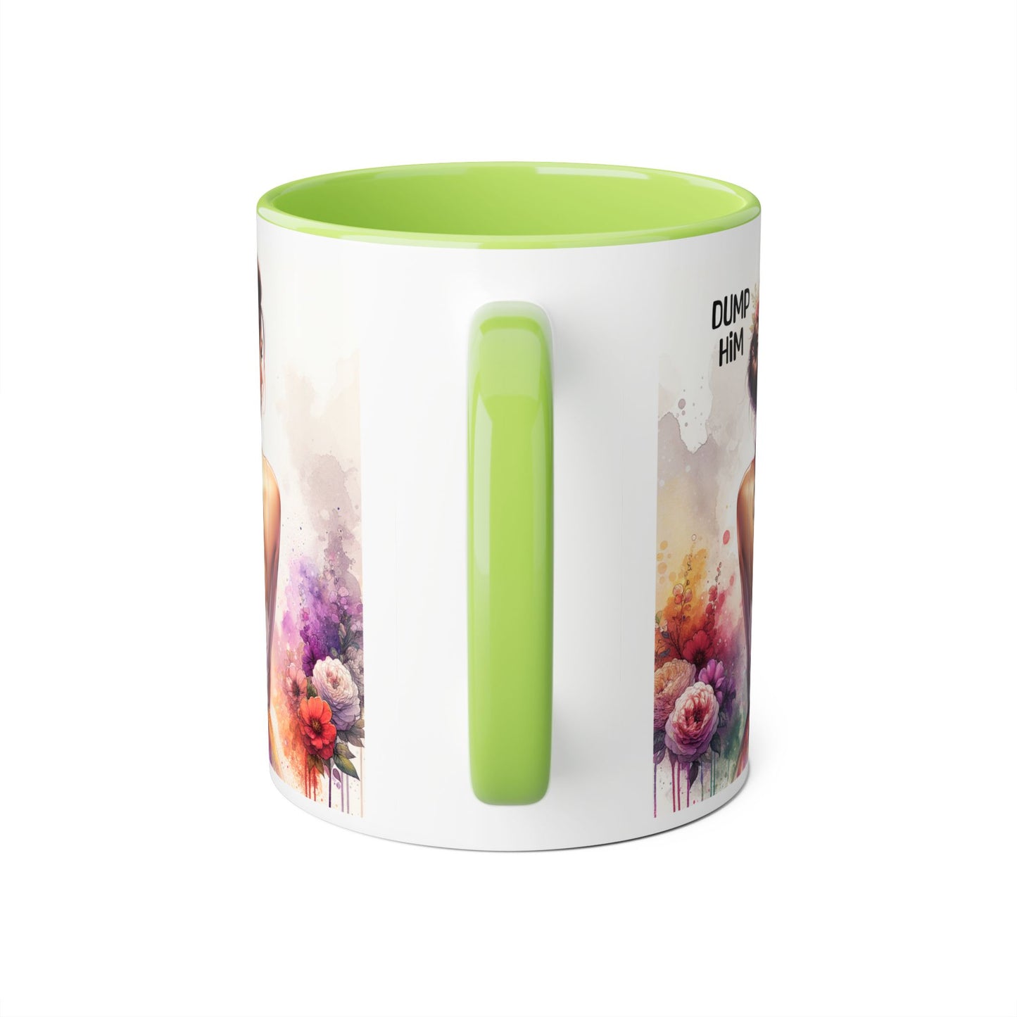 Mug - Dump Him Accent Mug, 11oz