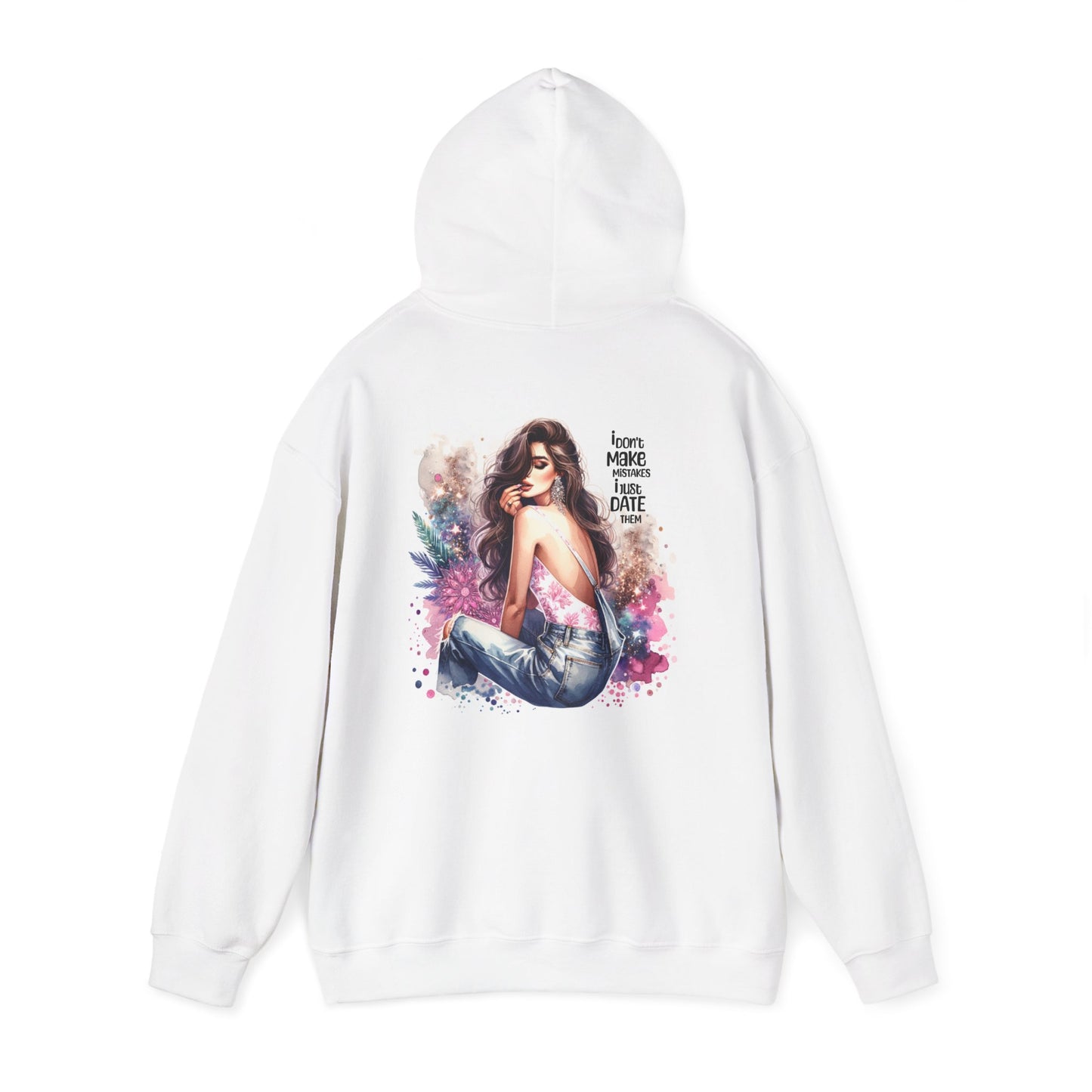 I Don`t Make Mistakes, I Just Date Them Bohemian Art Hoodie - Stylish Graphic Sweatshirt, Cozy Unisex Apparel, Perfect Gift for Her, Trendy Layer for Festivals