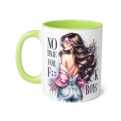 Funny Accent Mug - No Time For F*boys 11oz
