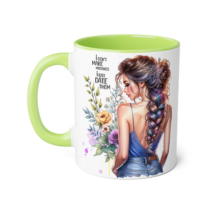 I Don't Make Mistakes, I Date Them Empowering Accent Mug, Inspirational Gift, Coffee Lover, Floral Design, Fun Quote, Ceramic Mug, Home & Kitchen Decor