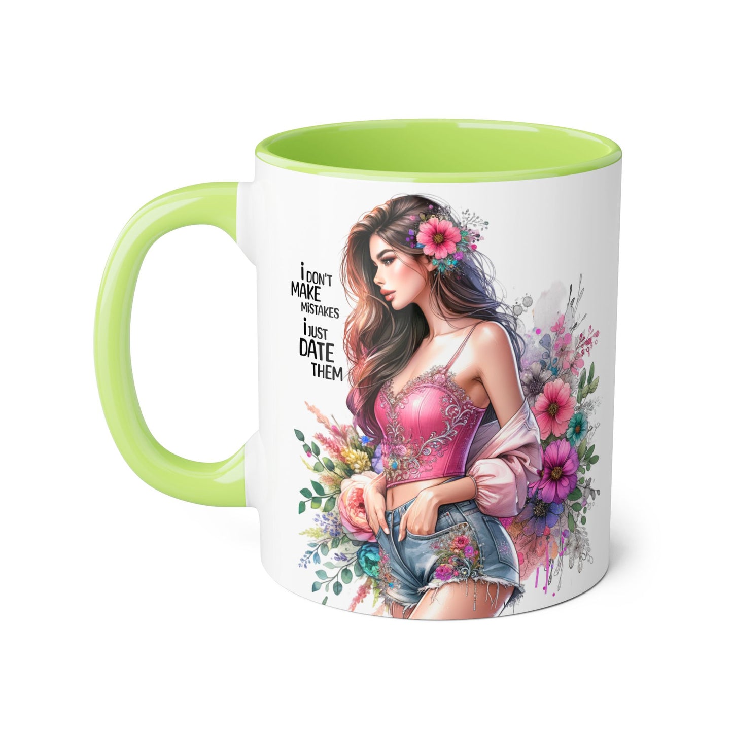 I Don't Make Mistakes, I Date Them Floral Accent Mug, Coffee Lover Gift, Tea Time Delight, Beautiful Floral Cup, Unique Gift for Her, Coffee Mug with Woman Design