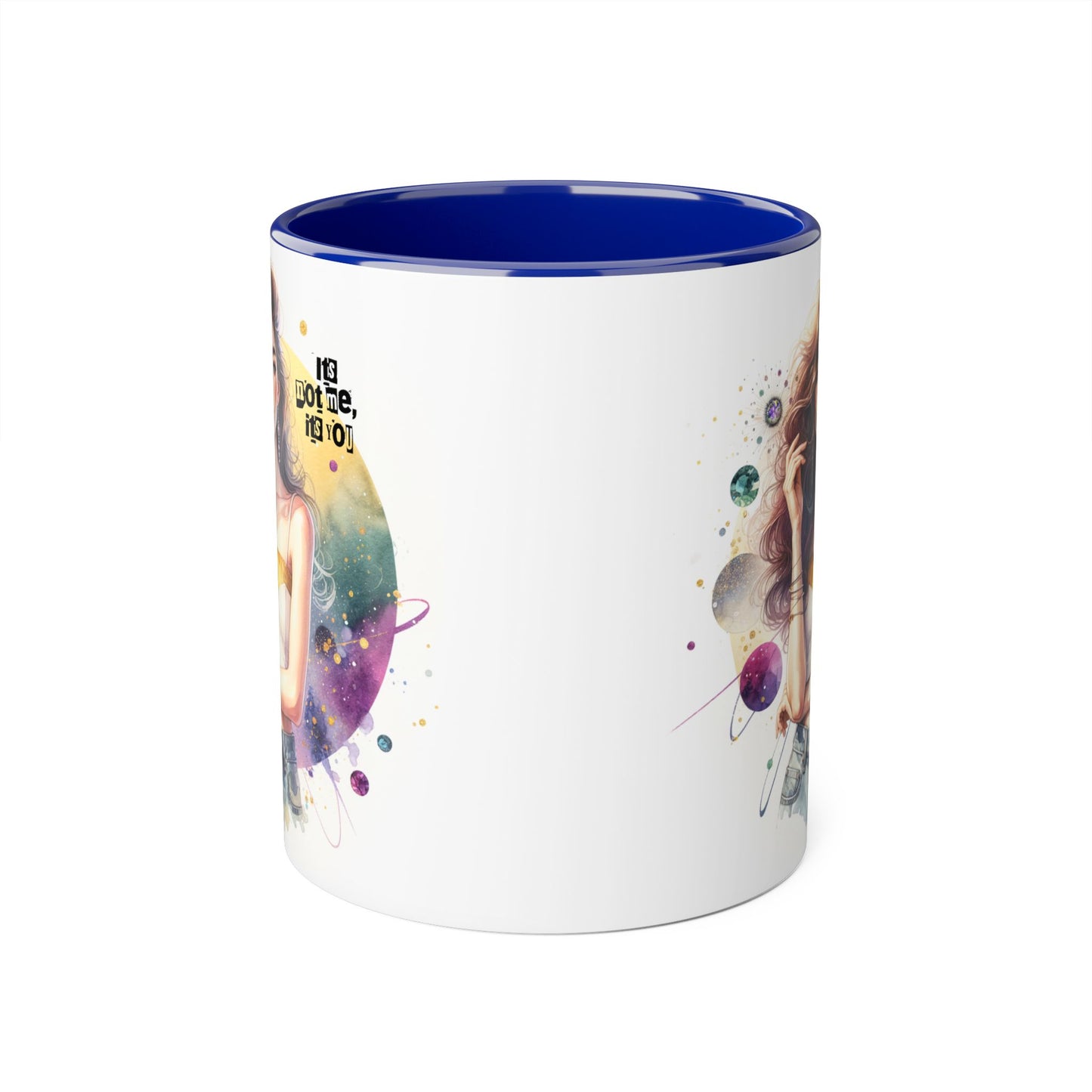 It's Not Me, It's You Humoristic Galactic Dreamer Accent Mug, Coffee Cup, Space Art Mug, Unique Gift, Starry Night Design, Cosmic Coffee Tumbler
