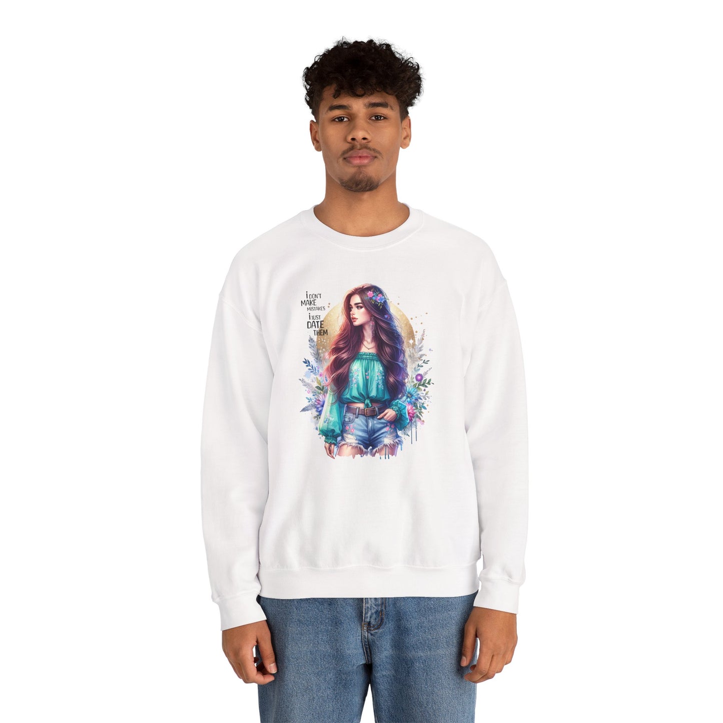 I Don`t  Make Mistakes, I Just Date Them Colorful Bohemian Crewneck Sweatshirt, Cozy Apparel, Unique Gift, Casual Wear, Inspirational Fashion, Artist Design
