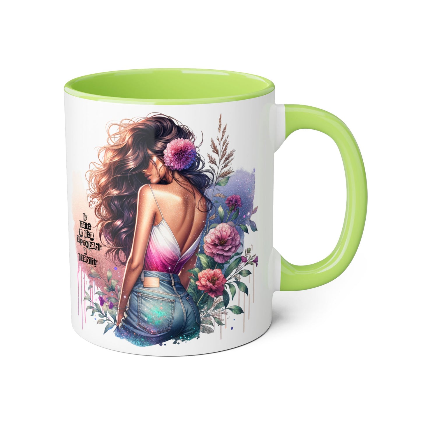 Funny Accent Mug - My Taste in Men is Probably a Disability Humor 11oz Cup