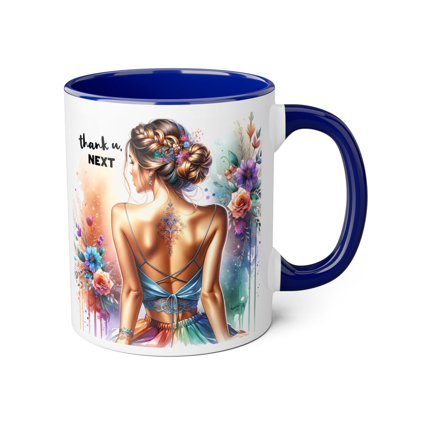 Thank U, Next Colorful Floral Accent Mug, Thank U Next Coffee Cup, Artistic Drinkware for Her, Unique Gift for Women, Motivational Mug, Birthday Gift
