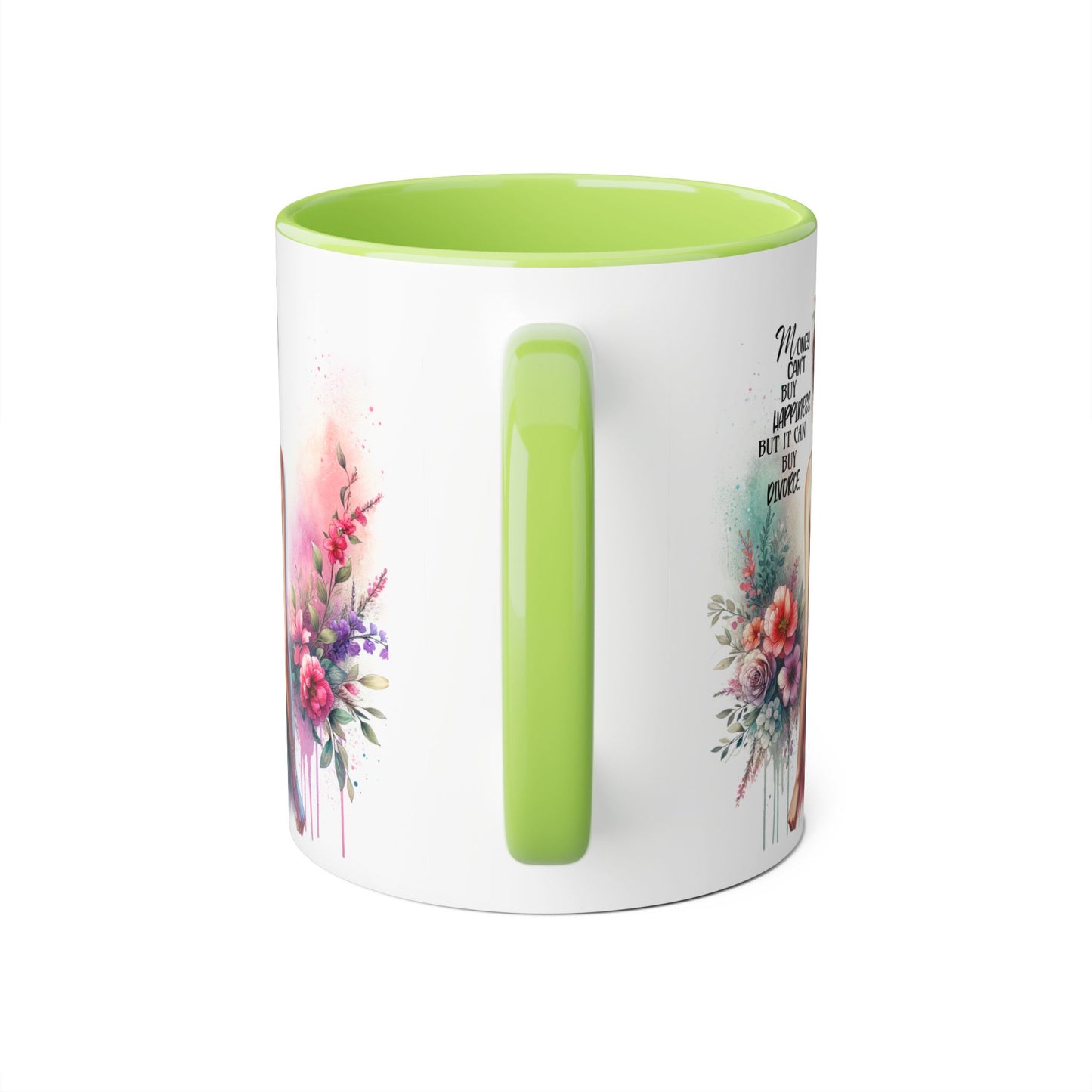Money Can't Buy Happiness But It Can Buy Divorce Humoristic Colorful Women Empowerment Accent Mug - Inspirational Gift, Motivational Coffee Cup, Floral Design, Art Lover, Birthday Present