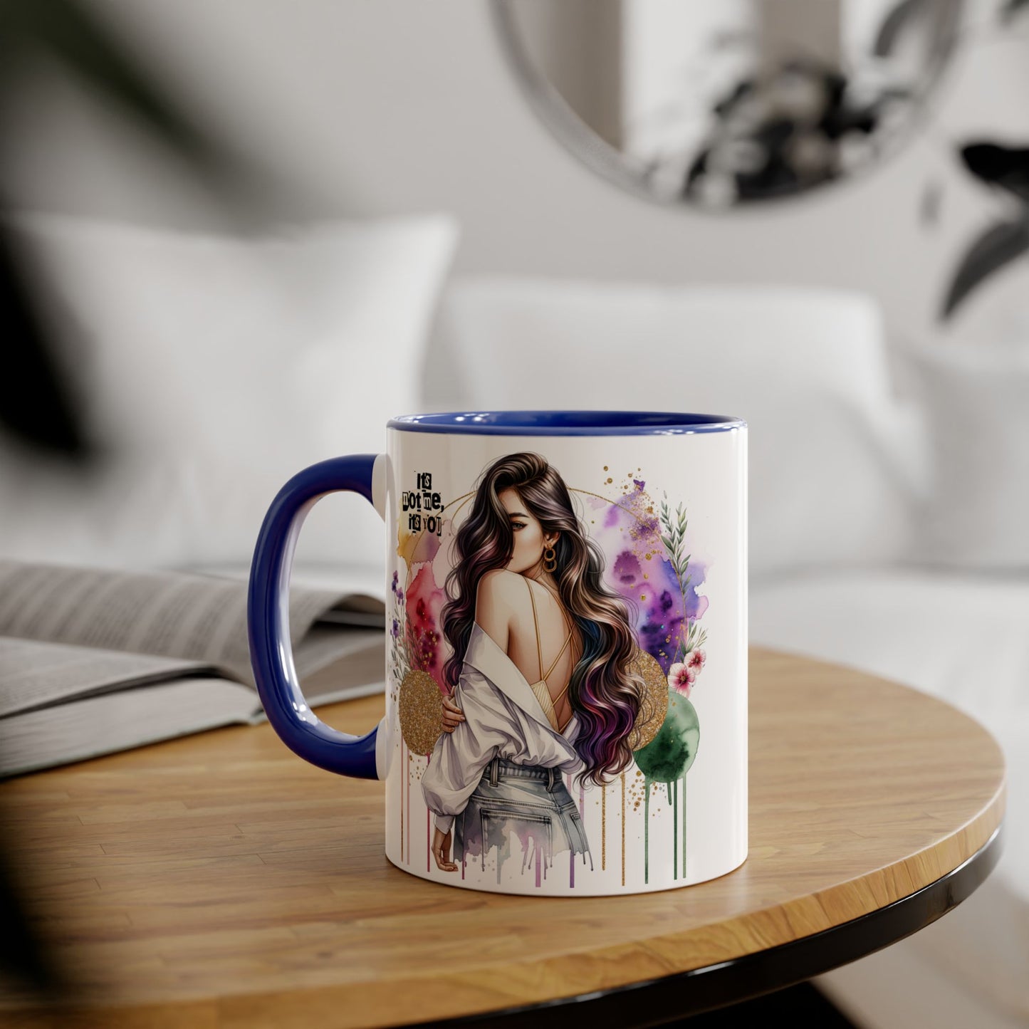 It's Not Me, It's You Humoristic Chic Accent Mugs - Artistic Coffee Cup for Trendsetters, Unique Gift for Her, Birthday Present, Inspirational Mug, Stylish Drinkware