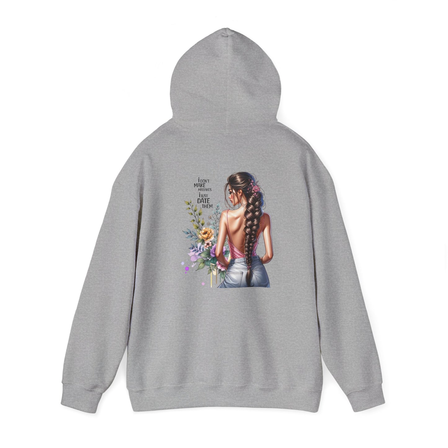 I Don`t  Make Mistakes, I Just Date Them Bohemian Floral Sweatshirt, Comfortable Everyday Hoodie for Women, Perfect Gift for Birthdays, Festivals, Casual Outings