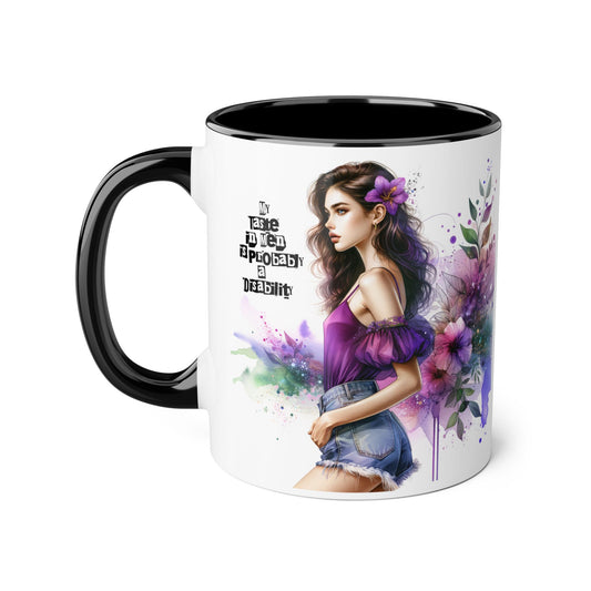 Funny Accent Mug - My Taste in Men is Probably a Disability Humor 11oz Cup