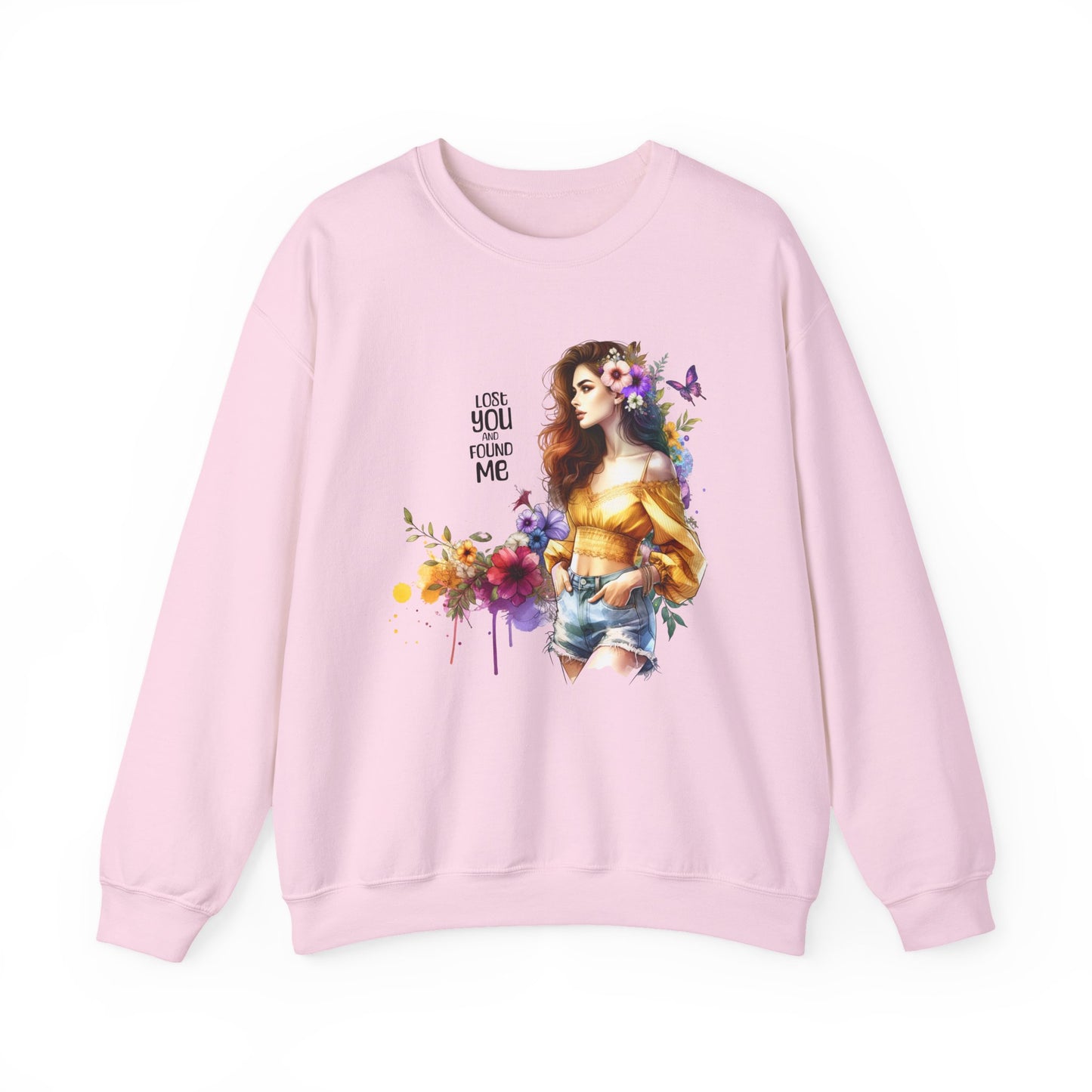 Lost You And Found Me Floral Art Crewneck Sweatshirt, Cozy Unisex Sweater, Gift for Her, Spring Fashion, Inspirational Quote Apparel