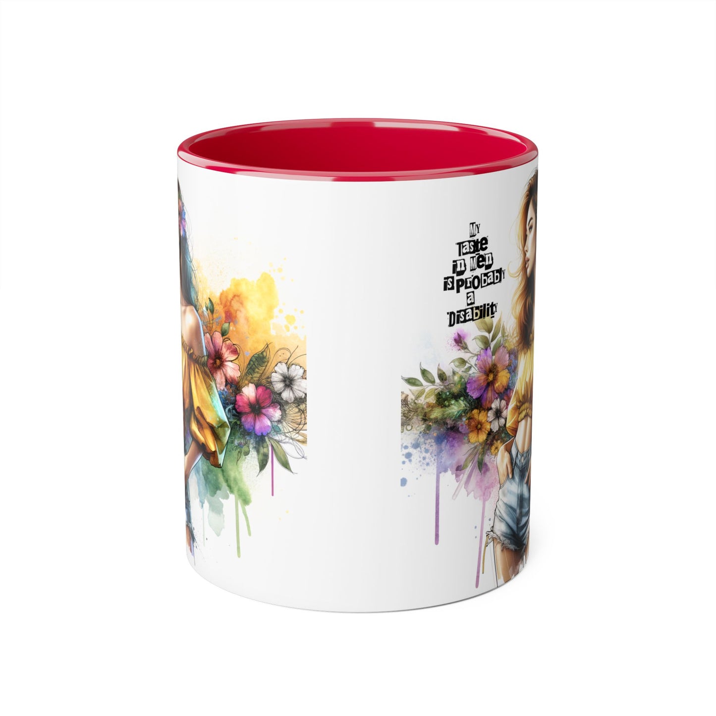 Funny Accent Mug - My Taste in Men is Probably a Disability Humor 11oz Cup
